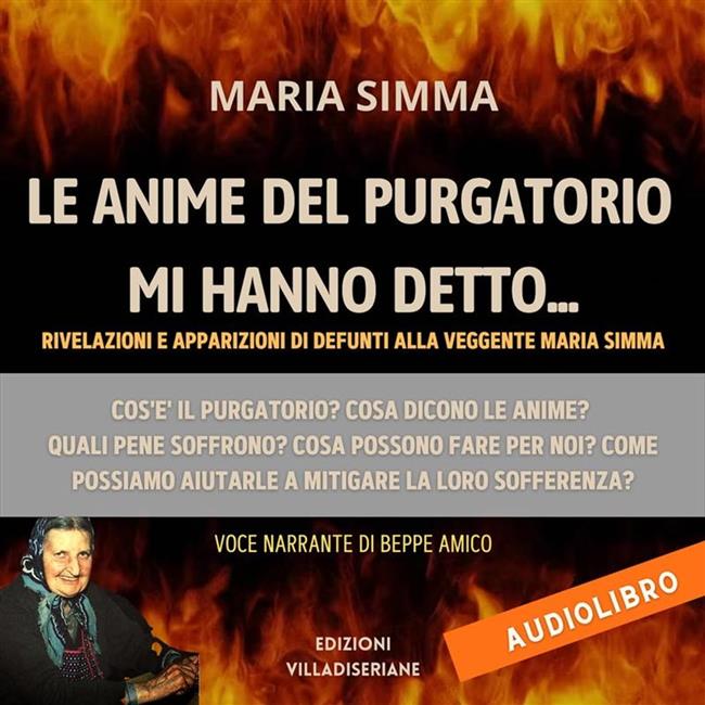 Libraccio Le anime del Purgatorio mi hanno detto (Versione integrale) (audiolibro)