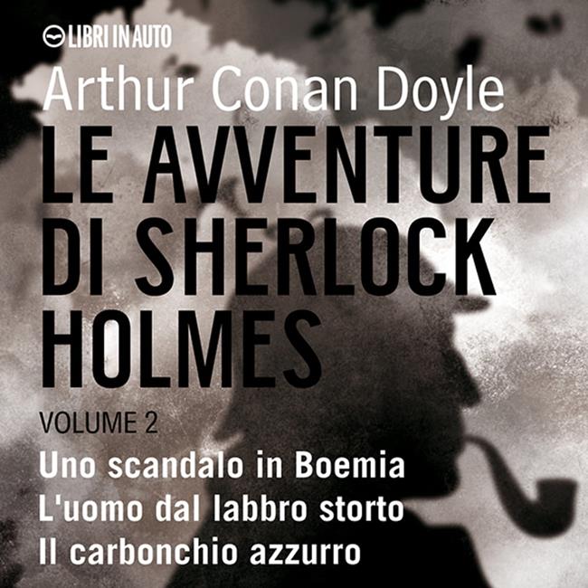 Libraccio Le avventure di Sherlock Holmes Vol. 2 (audiolibro)