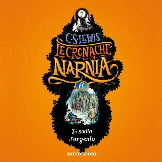 Libraccio Le Cronache di Narnia - 6. La sedia d'argento (audiolibro)