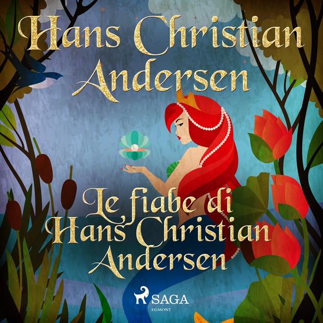 Libraccio Le fiabe di Hans Christian Andersen (audiolibro)