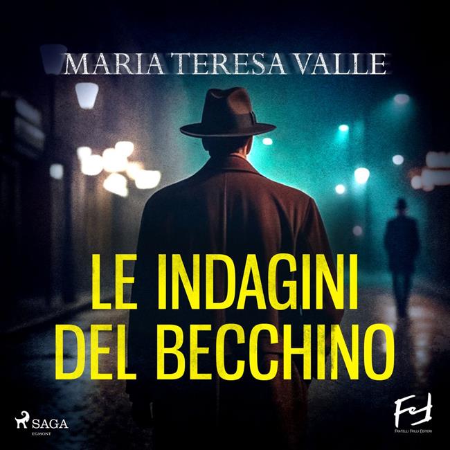 Libraccio Le indagini del "Becchino": la serie (audiolibro)