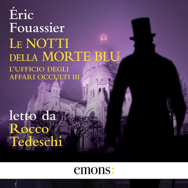 Libraccio Le notti della Morte Blu - L’ufficio degli affari occulti 3 (audiolibro)