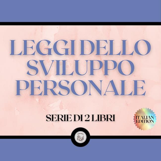 Libraccio LEGGI DELLO SVILUPPO PERSONALE (SERIE DI 2 LIBRI) (audiolibro)