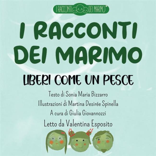 Libraccio Liberi come un pesce - I racconti dei Marimo (audiolibro)