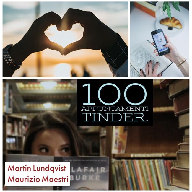 Libraccio 100 Appuntamenti Tinder. (audiolibro)