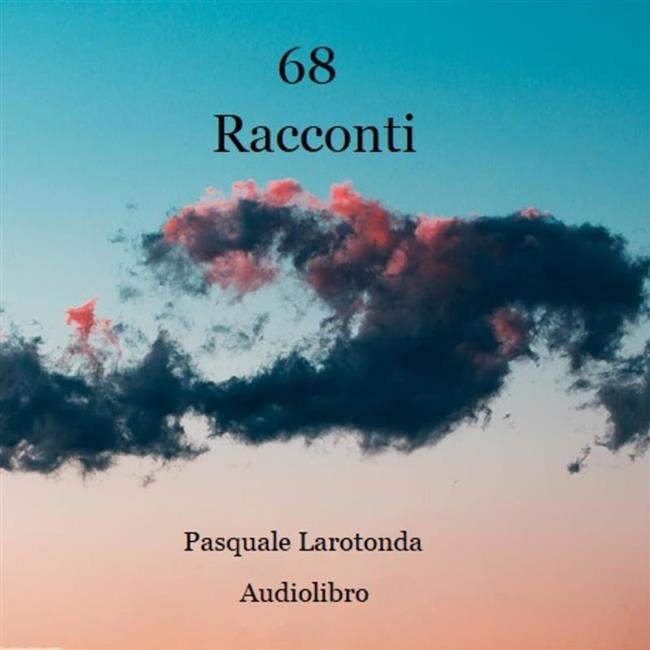 Libraccio 68 Racconti (audiolibro)