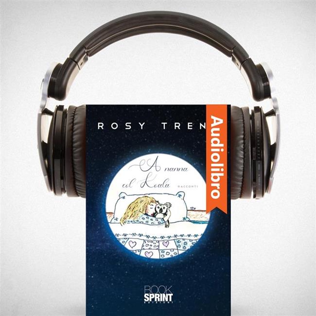 Libraccio A nanna col koala (audiolibro)