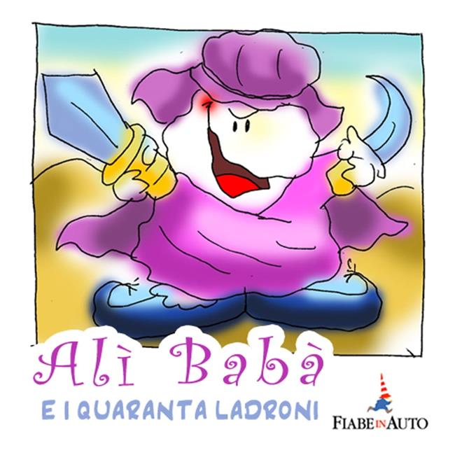 Libraccio Alì Babà e i quaranta ladroni (audiolibro)