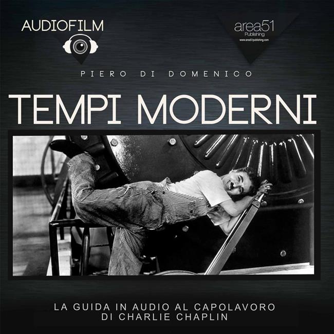 Libraccio Audiofilm. Tempi moderni (audiolibro)