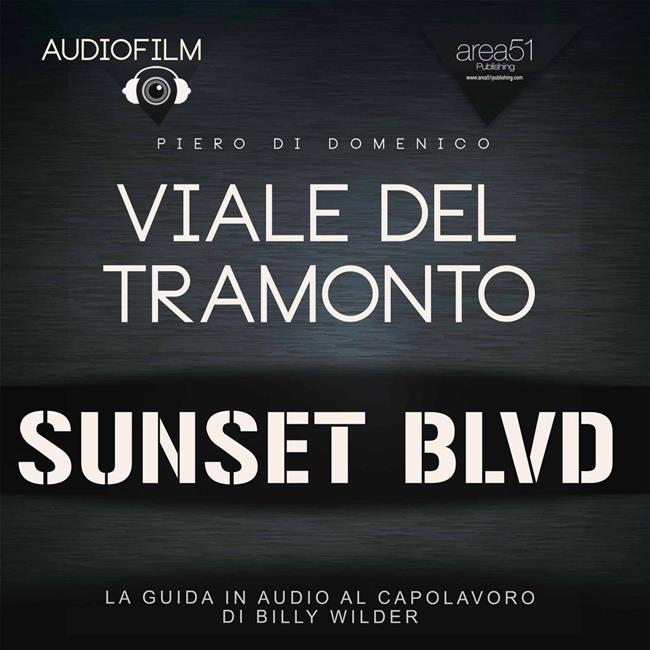 Libraccio Audiofilm. Viale del tramonto (audiolibro)