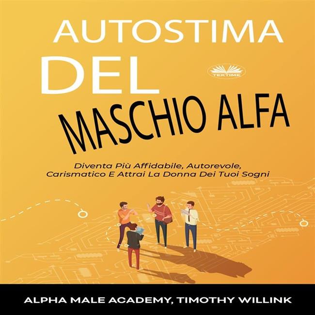 Libraccio Autostima Del Maschio Alfa (audiolibro)
