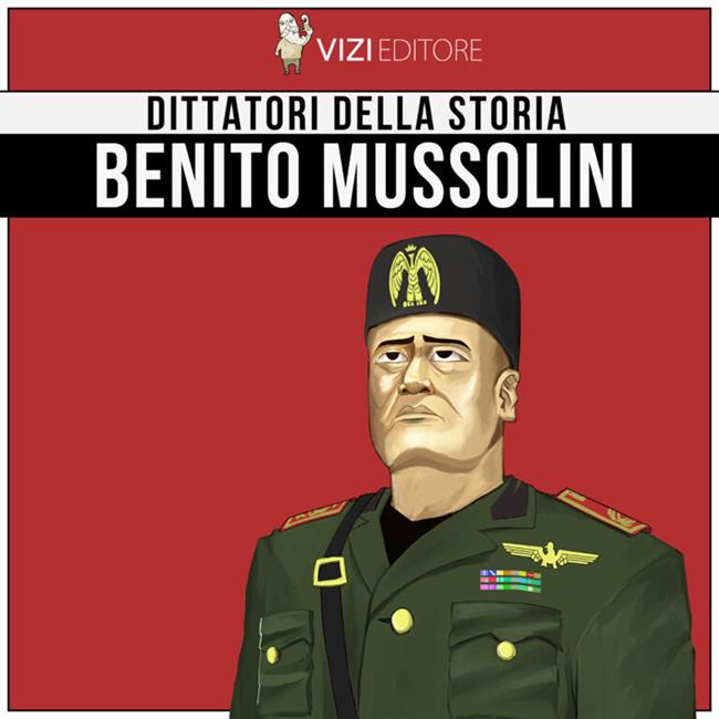 Libraccio Benito Mussolini (audiolibro)