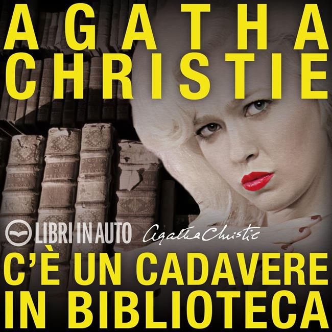 Libraccio C'è un cadavere in biblioteca (audiolibro)