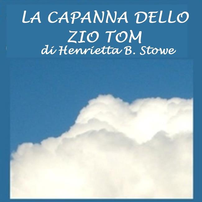 Libraccio Capanna dello Zio Tom La (audiolibro)