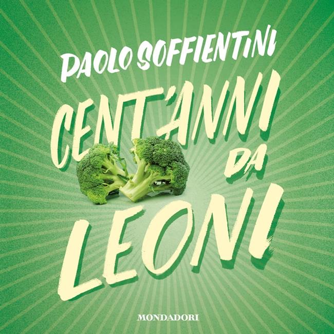 Libraccio Cent'anni da leoni (audiolibro)