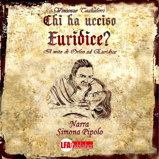 Libraccio Chi ha ucciso Euridice? (audiolibro)
