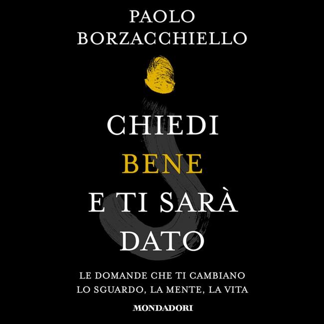 Libraccio Chiedi bene e ti sarà dato (audiolibro)