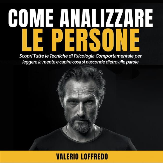Libraccio Come analizzare le persone (audiolibro)