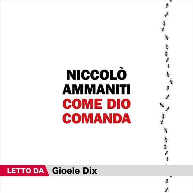 Libraccio Come Dio comanda (audiolibro)