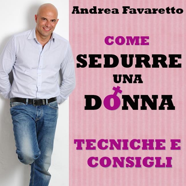 Libraccio Come sedurre una donna (audiolibro)
