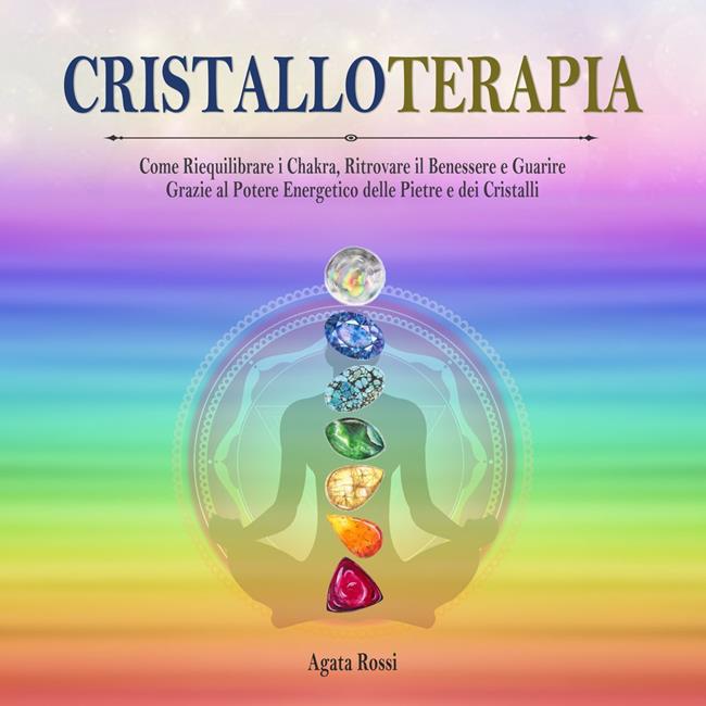 Libraccio Cristalloterapia (audiolibro)