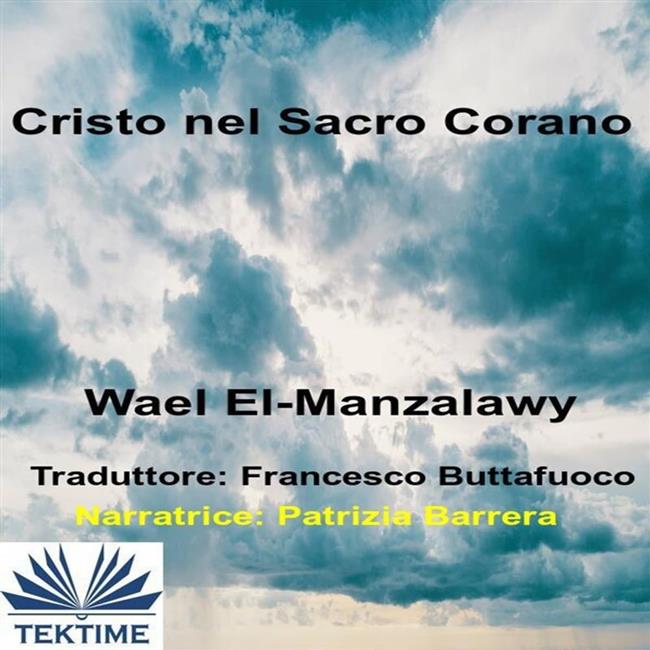 Libraccio Cristo Nel Sacro Corano (audiolibro)