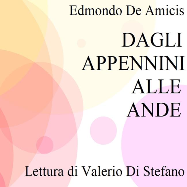 Libraccio Dagli Appennini alle Ande (audiolibro)