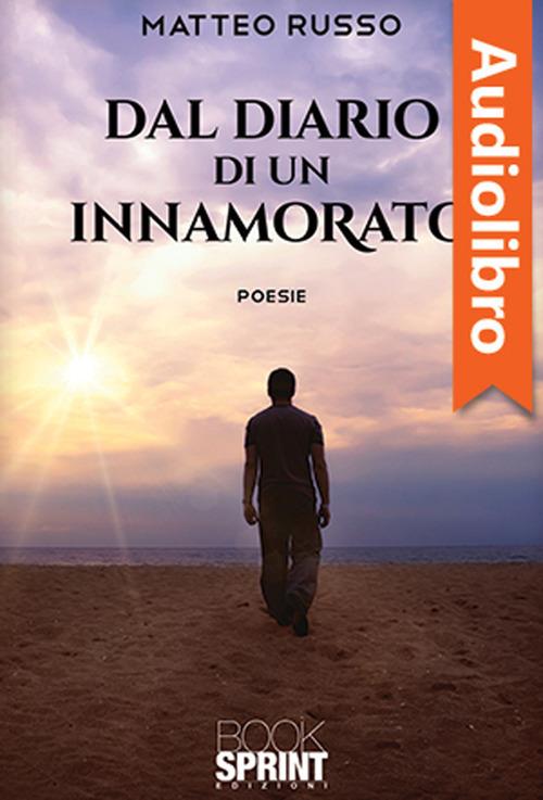 Libraccio Dal diario di un innamorato (audiolibro)