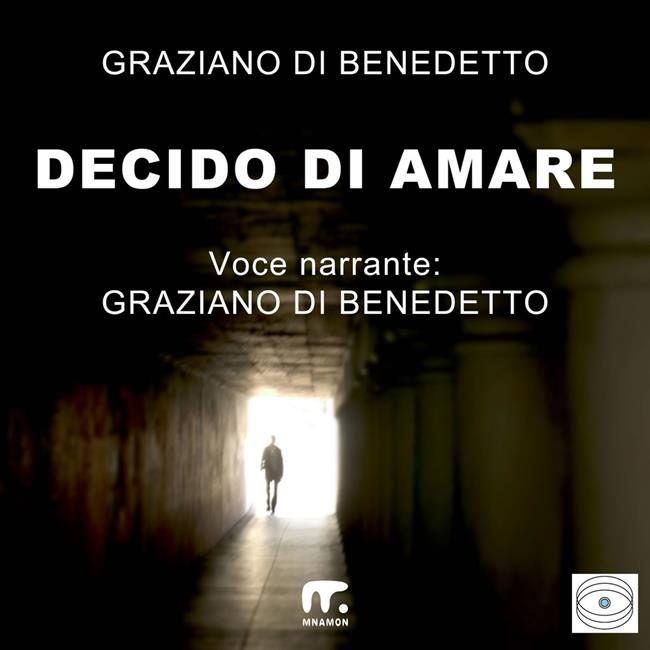 Libraccio Decido di amare (audiolibro)
