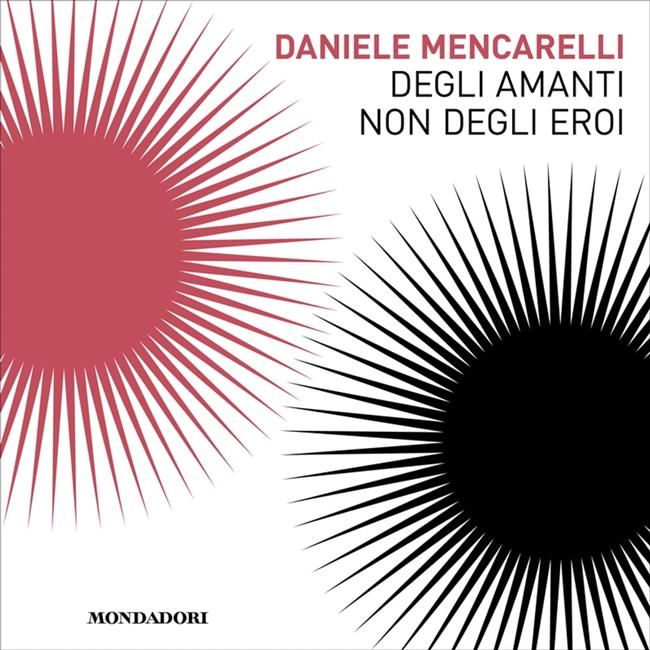 Libraccio Degli amanti non degli eroi (audiolibro)