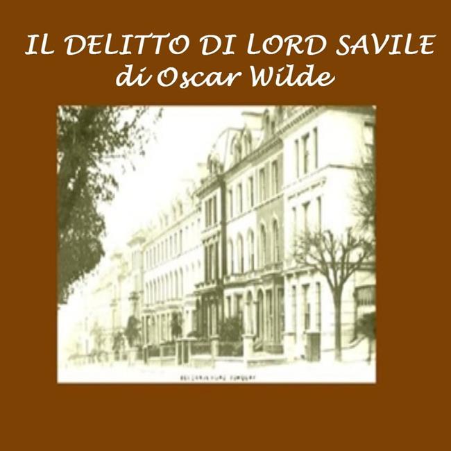 Libraccio Delitto di Lord Savile Il (audiolibro)