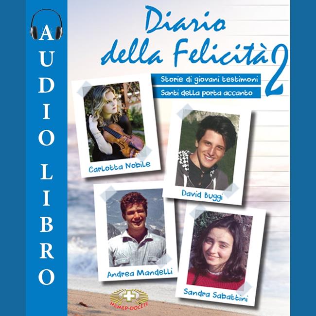 Libraccio Diario della felicità 2 (audiolibro)