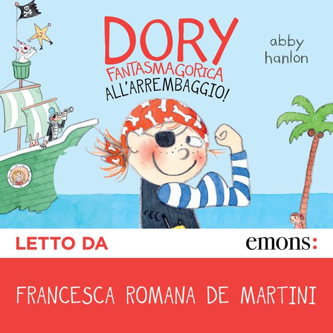 Libraccio Dory Fantasmagorica 5 (audiolibro)