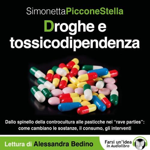 Libraccio Droghe e tossicodipendenza (audiolibro)