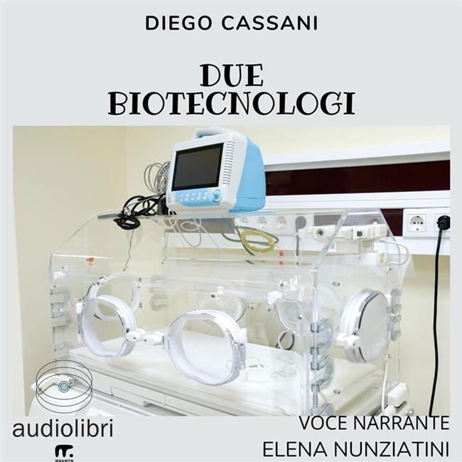 Libraccio Due biotecnologi (audiolibro)