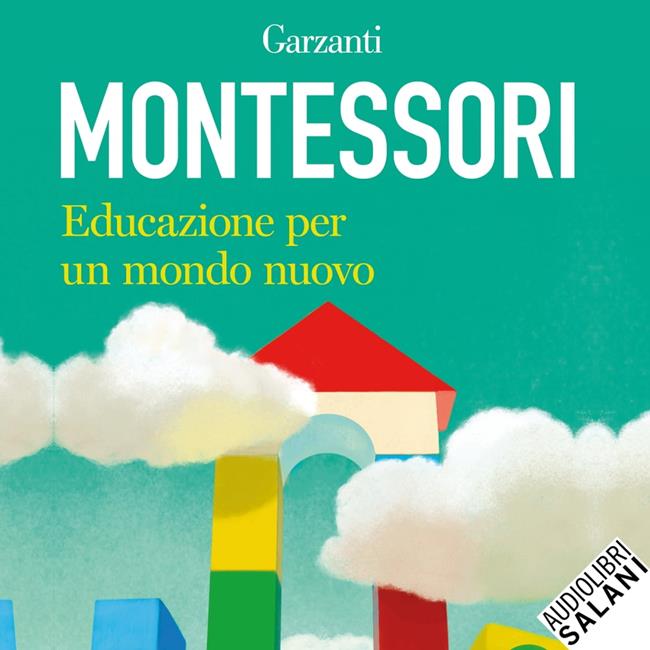 Libraccio Educazione per un mondo nuovo (audiolibro)