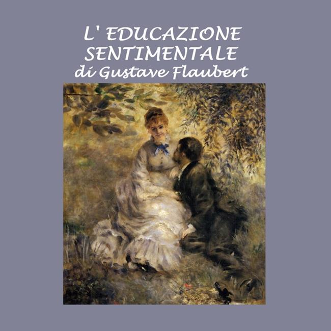Libraccio Educazione sentimentale L (audiolibro)