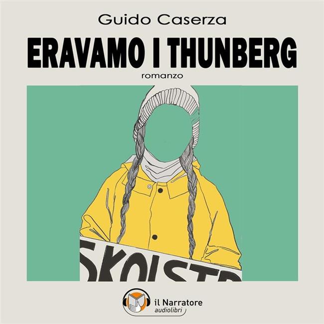 Libraccio Eravamo i Thunberg (audiolibro)