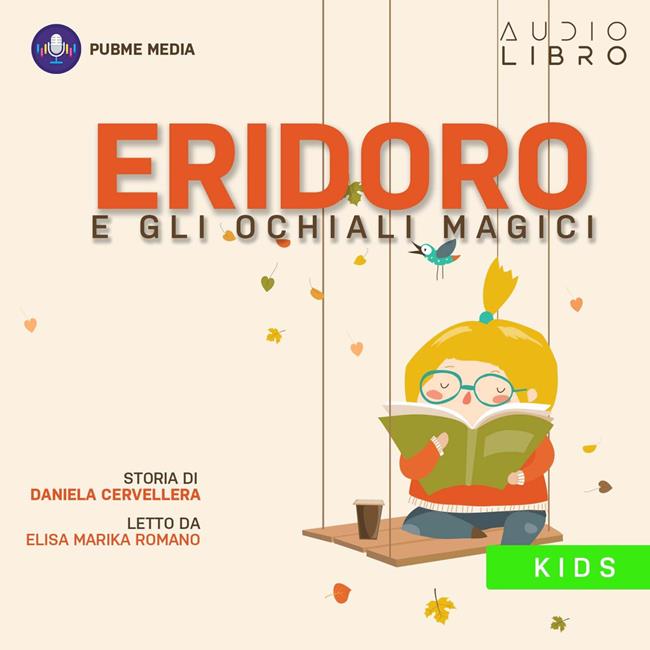 Libraccio Eridoro e gli occhiali magici (audiolibro)