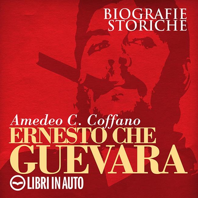 Libraccio Ernesto Che Guevara (audiolibro)