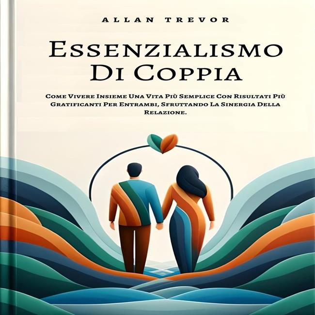 Libraccio Essenzialismo Di Coppia (audiolibro)