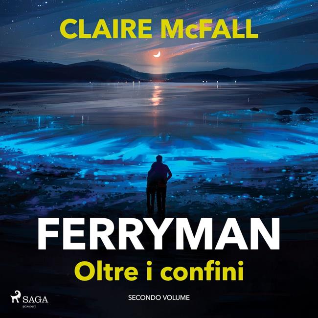 Libraccio Ferryman. Oltre i confini (audiolibro)