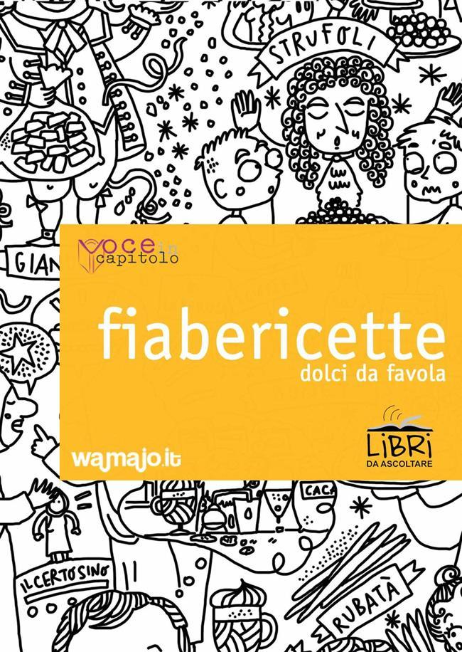 Libraccio Fiabericette (audiolibro)