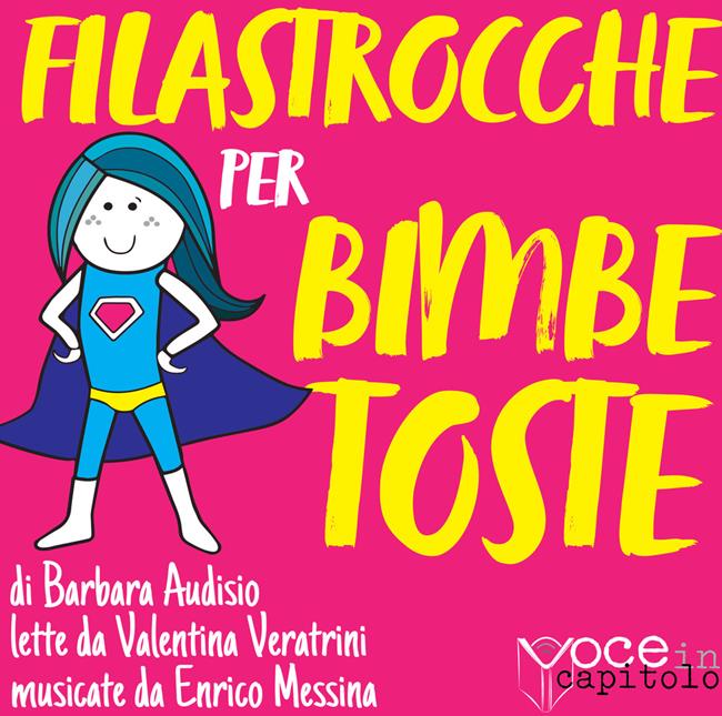 Libraccio Filastrocche per bimbe toste (audiolibro)