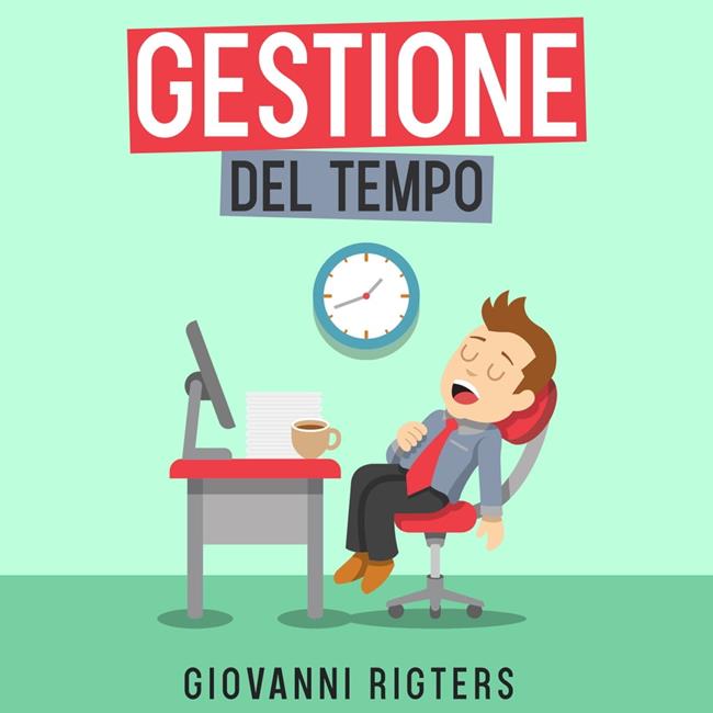 Libraccio Gestione del tempo (audiolibro)