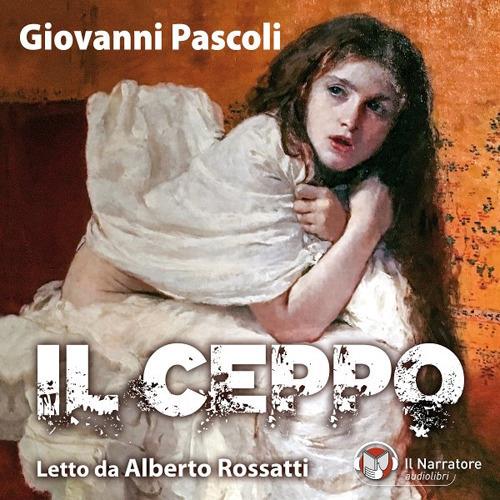 Libraccio Giovanni Pascoli - Il ceppo (audiolibro)