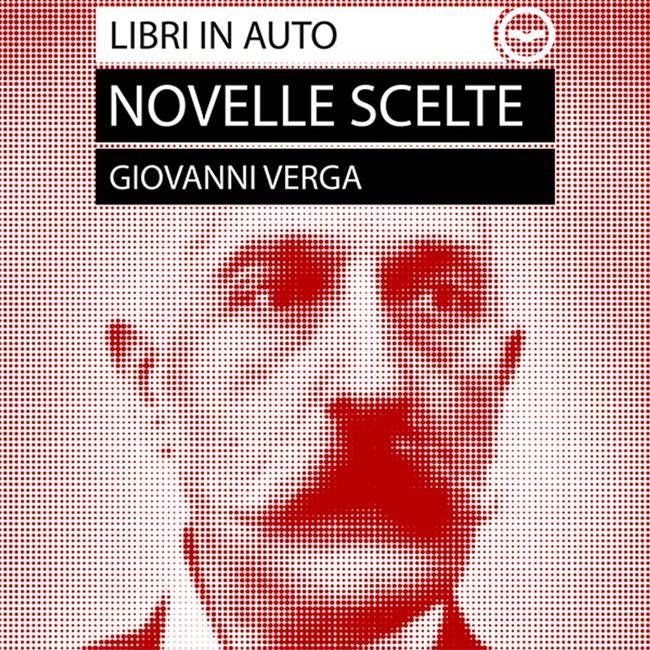 Libraccio Giovanni Verga: Novelle Scelte (audiolibro)