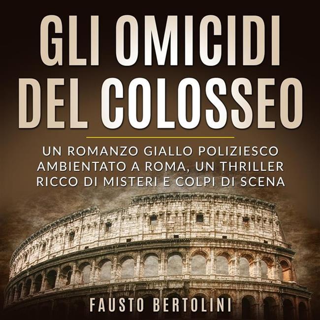 Libraccio Gli omicidi del Colosseo (audiolibro)