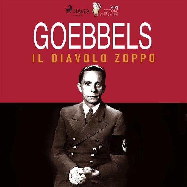 Libraccio Goebbels il diavolo zoppo (audiolibro)
