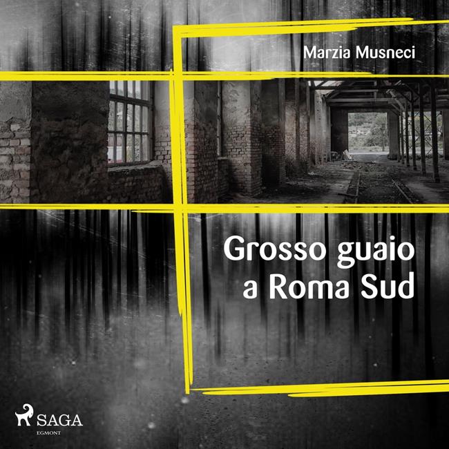 Libraccio Grosso guaio a Roma Sud (audiolibro)